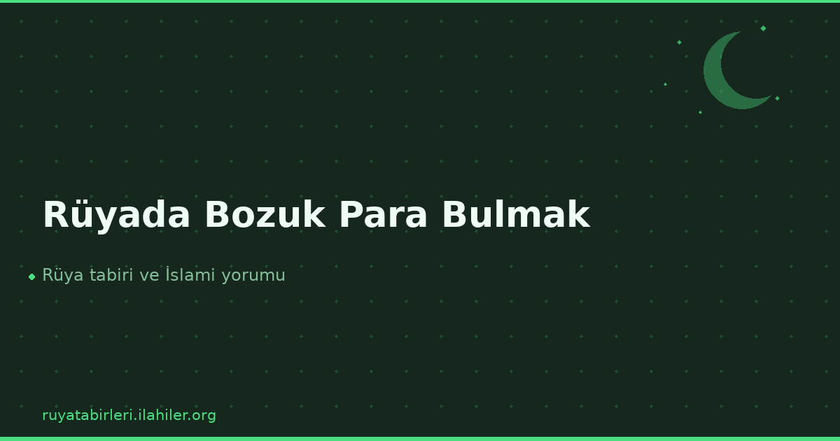 Rüyada Bozuk Para Bulmak