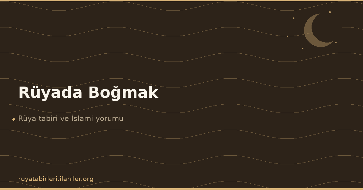 Rüyada Boğmak