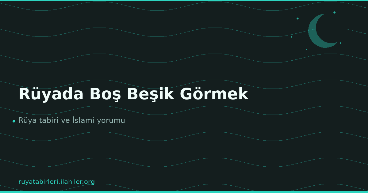Rüyada Boş Beşik Görmek
