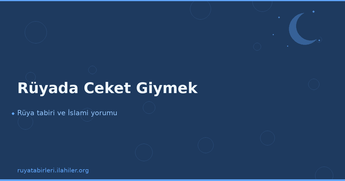 Rüyada Ceket Giymek