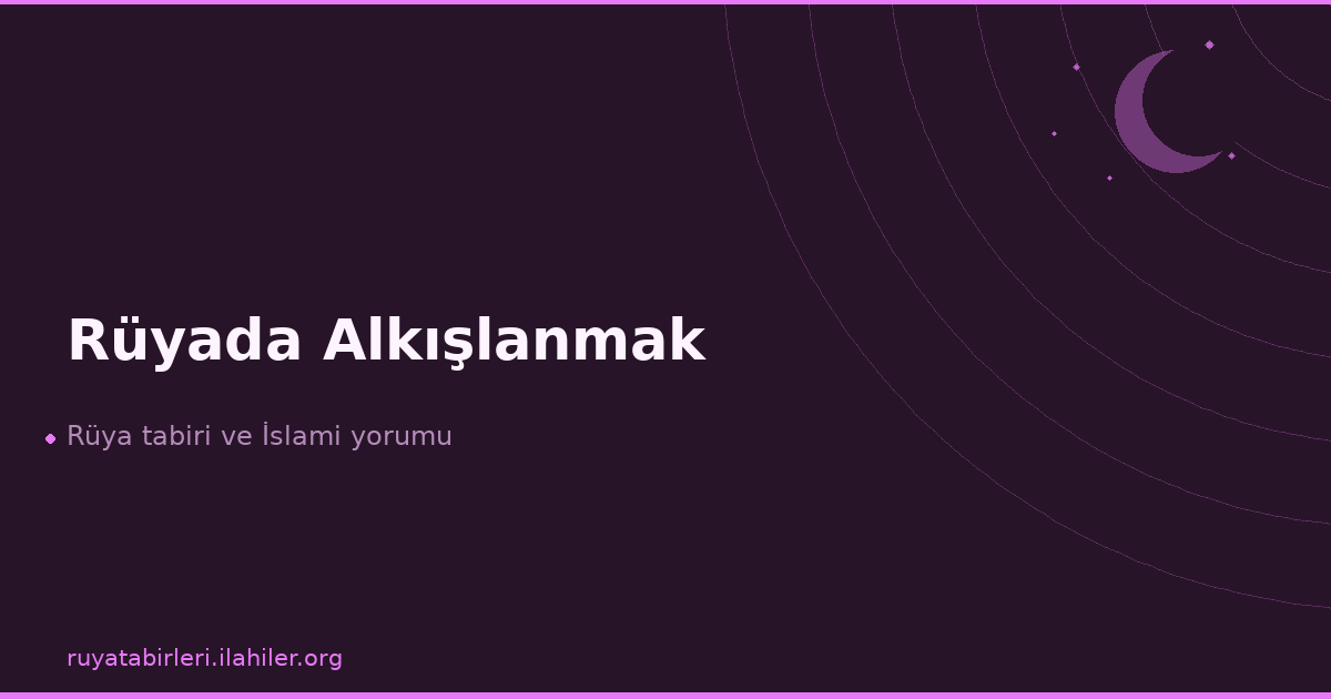 Rüyada Alkışlanmak