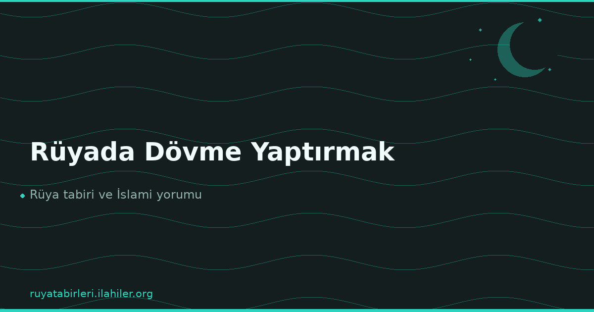 Rüyada Dövme Yaptırmak