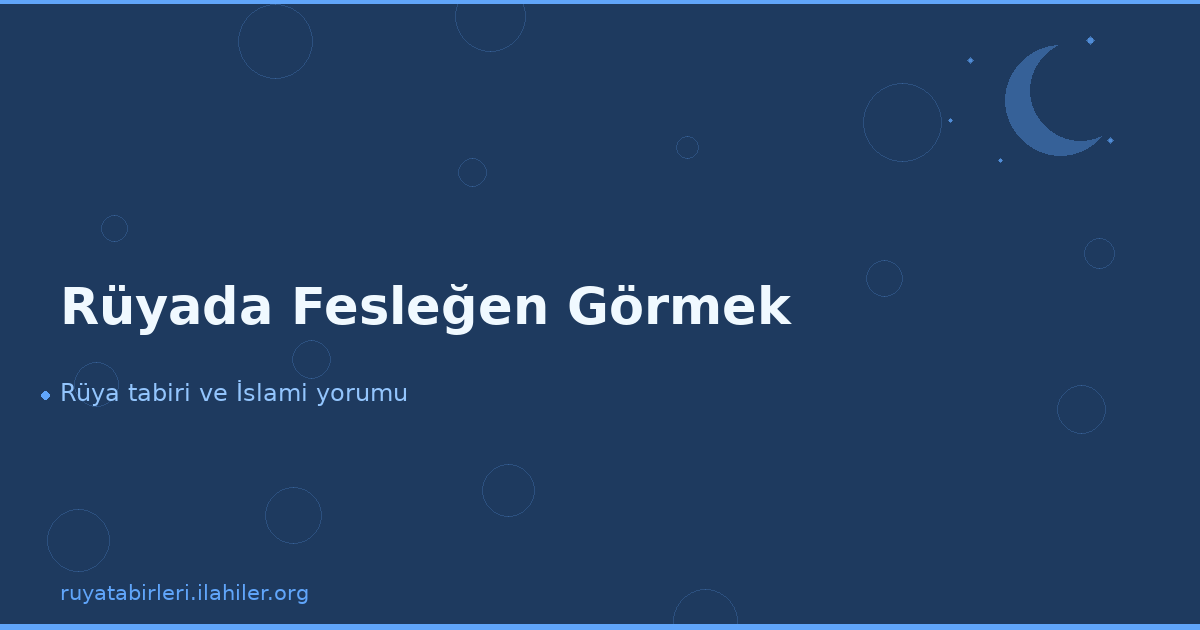 Rüyada Fesleğen Görmek