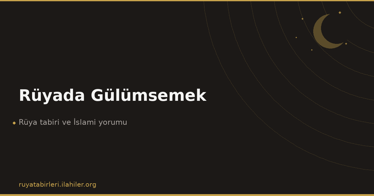 Rüyada Gülümsemek