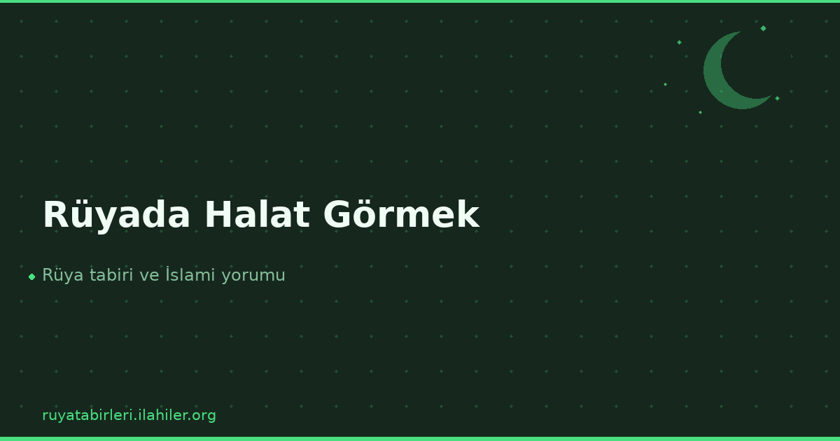 Rüyada Halat Görmek