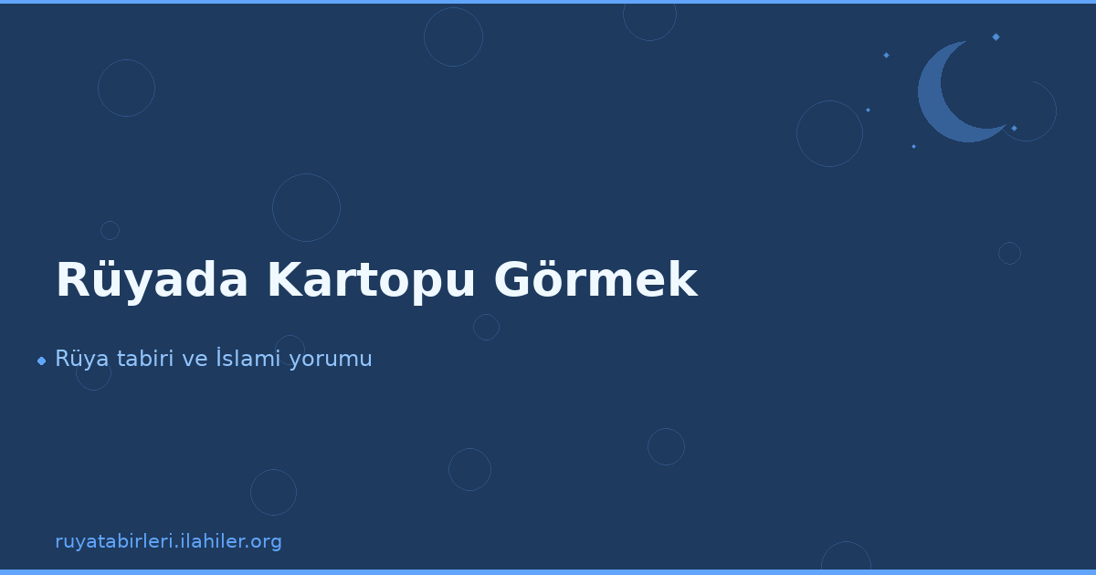 Rüyada Kartopu Görmek