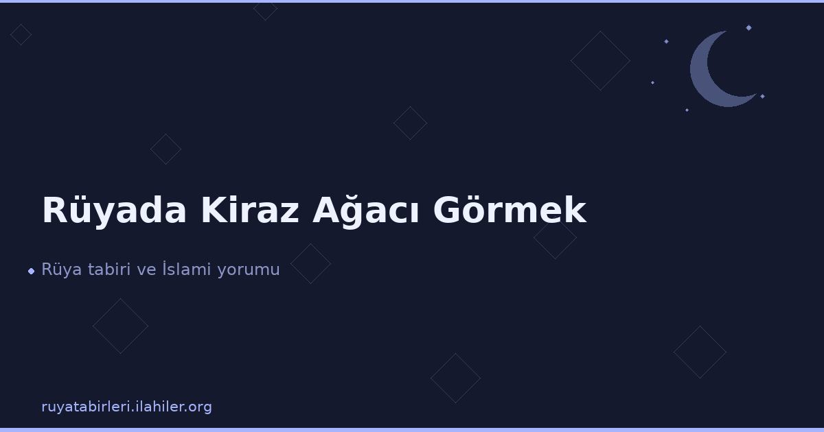 Rüyada Kiraz Ağacı Görmek