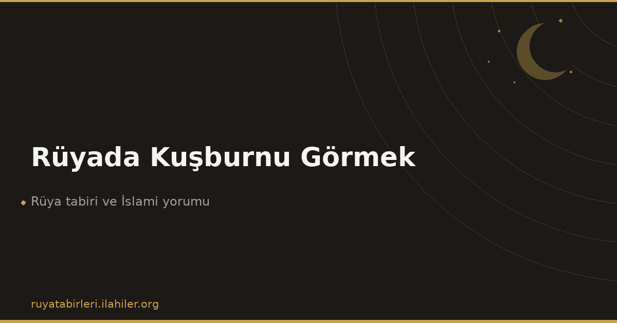 Rüyada Kuşburnu Görmek