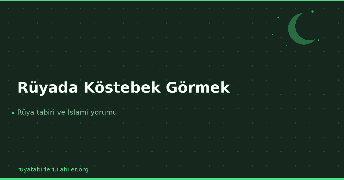 Rüyada Köstebek Görmek