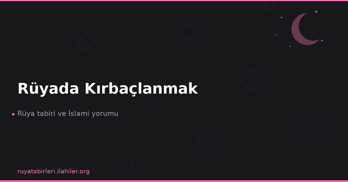 Rüyada Kırbaçlanmak