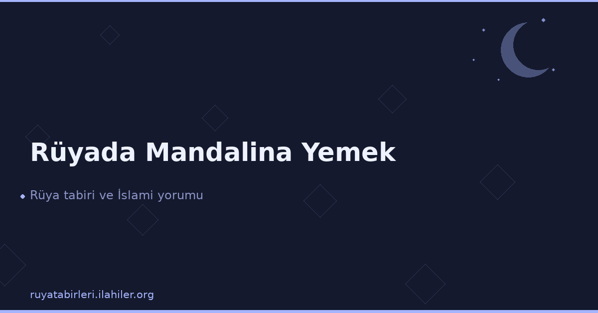 Rüyada Mandalina Yemek