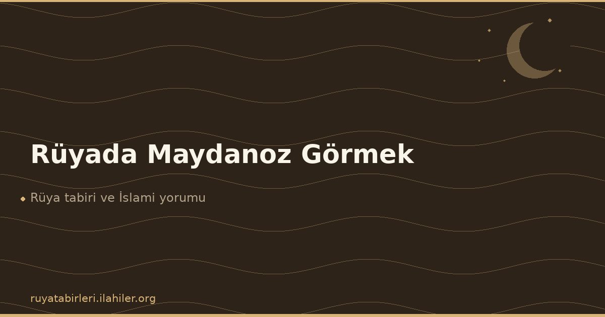 Rüyada Maydanoz Görmek