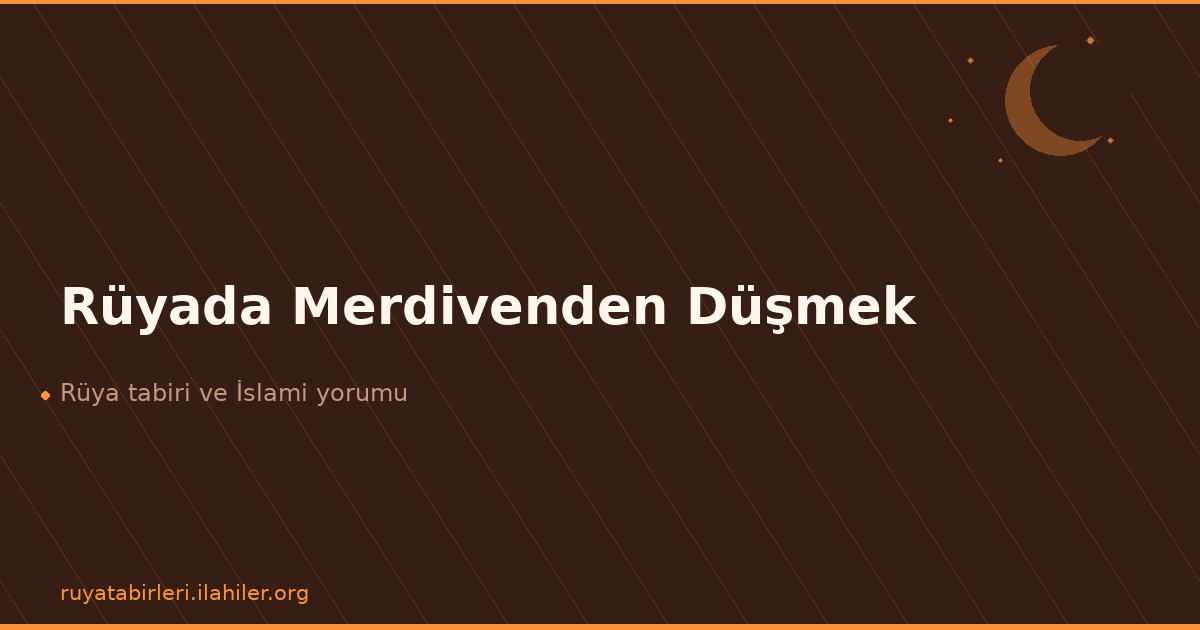 Rüyada Merdivenden Düşmek