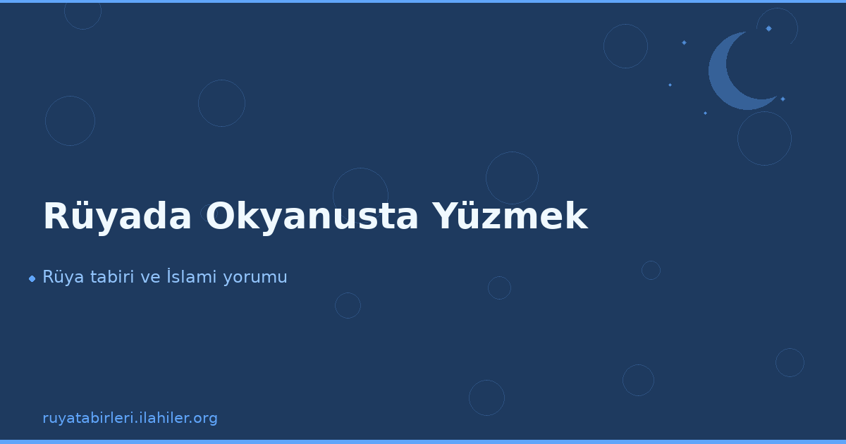 Rüyada Okyanusta Yüzmek