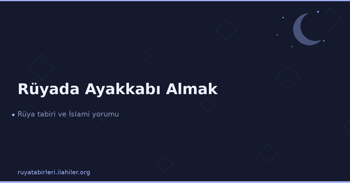 Rüyada Ayakkabı Almak