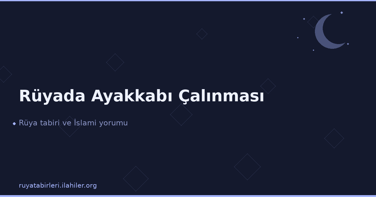 Rüyada Ayakkabı Çalınması
