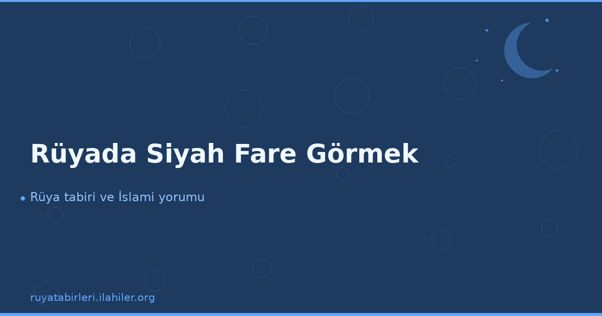 Rüyada Siyah Fare Görmek