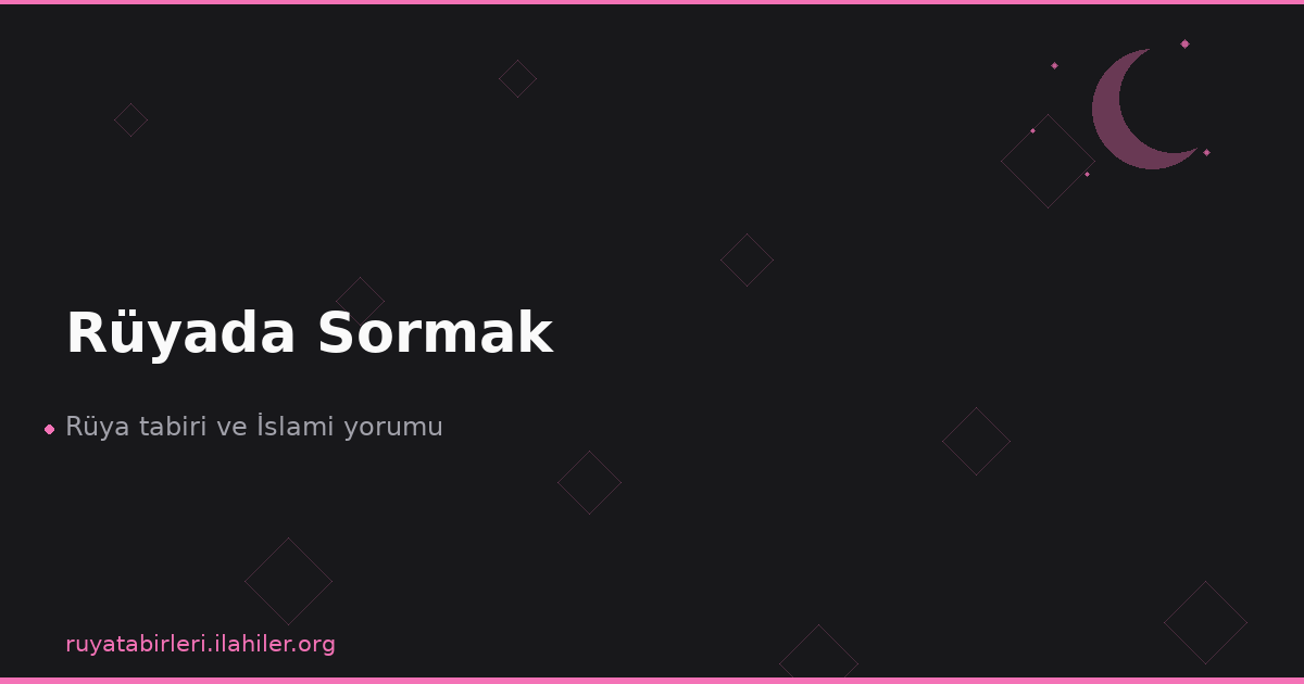 Rüyada Sormak