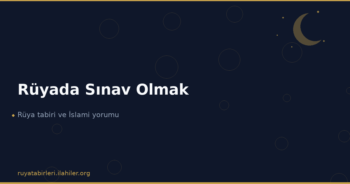 Rüyada Sınav Olmak