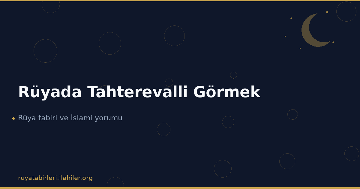 Rüyada Tahterevalli Görmek