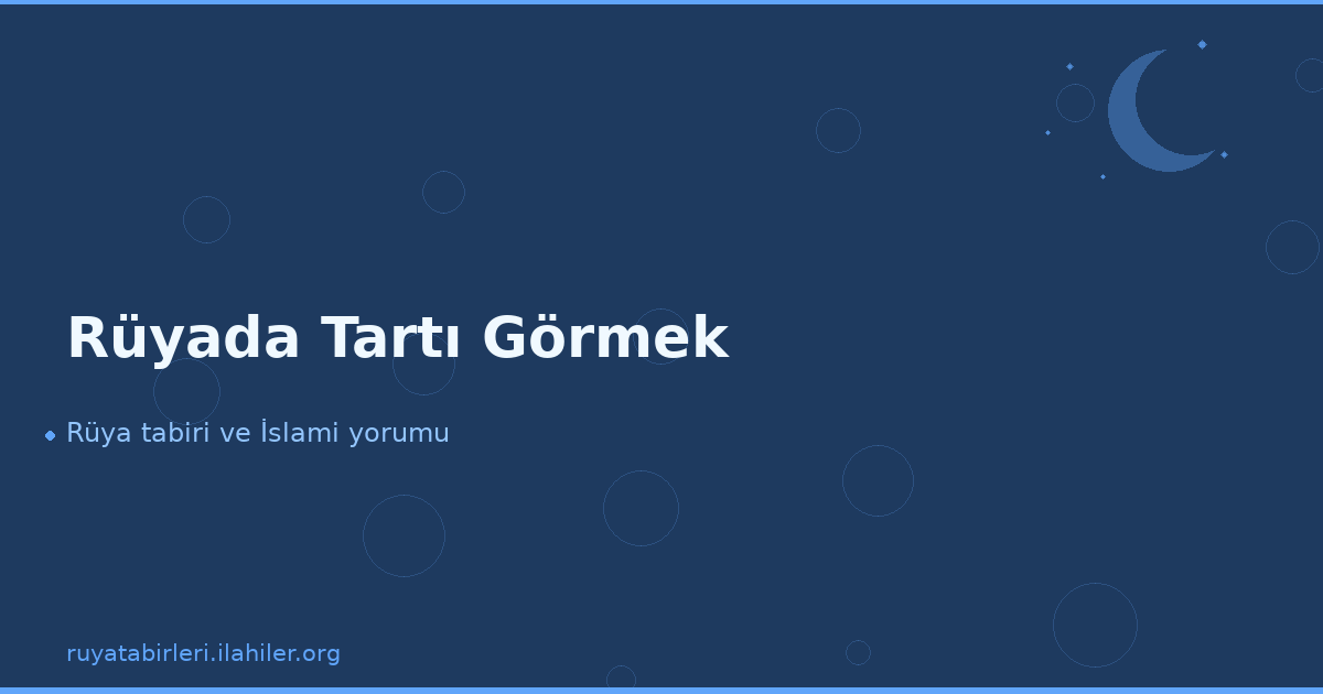 Rüyada Tartı Görmek