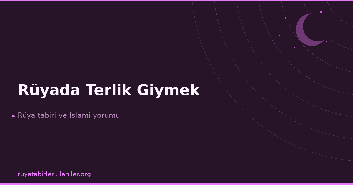 Rüyada Terlik Giymek