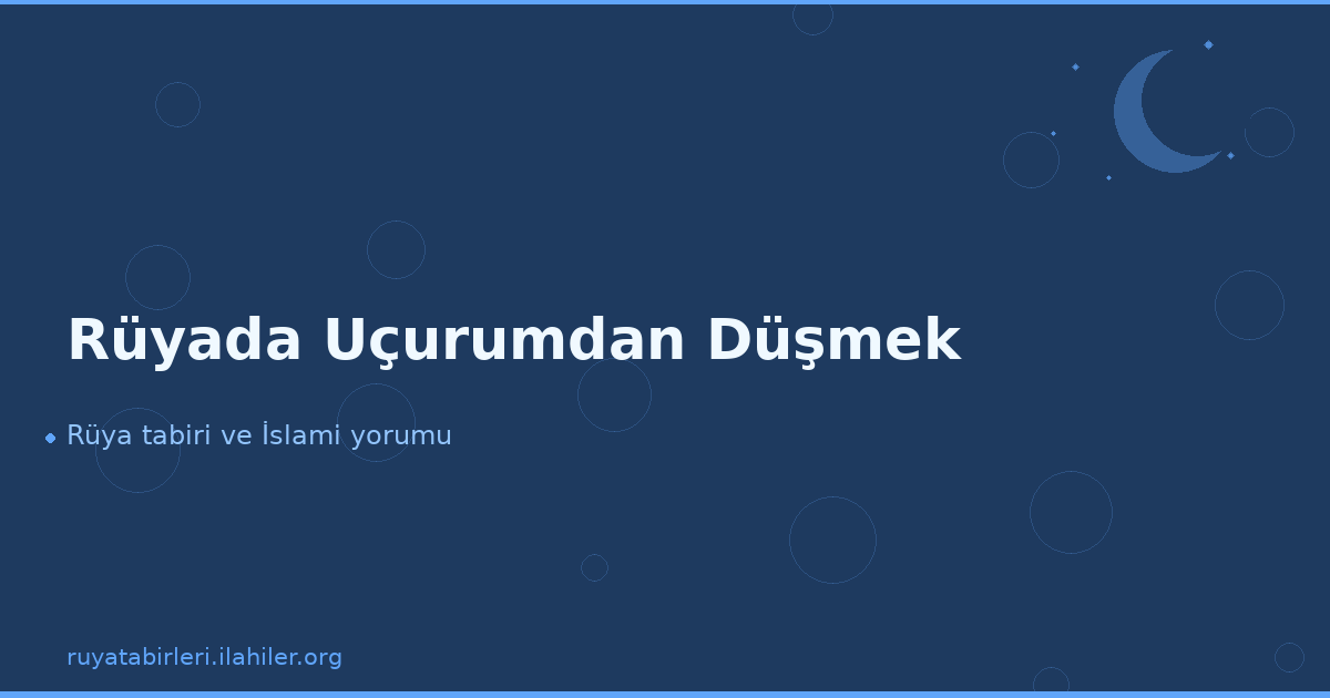 Rüyada Uçurumdan Düşmek