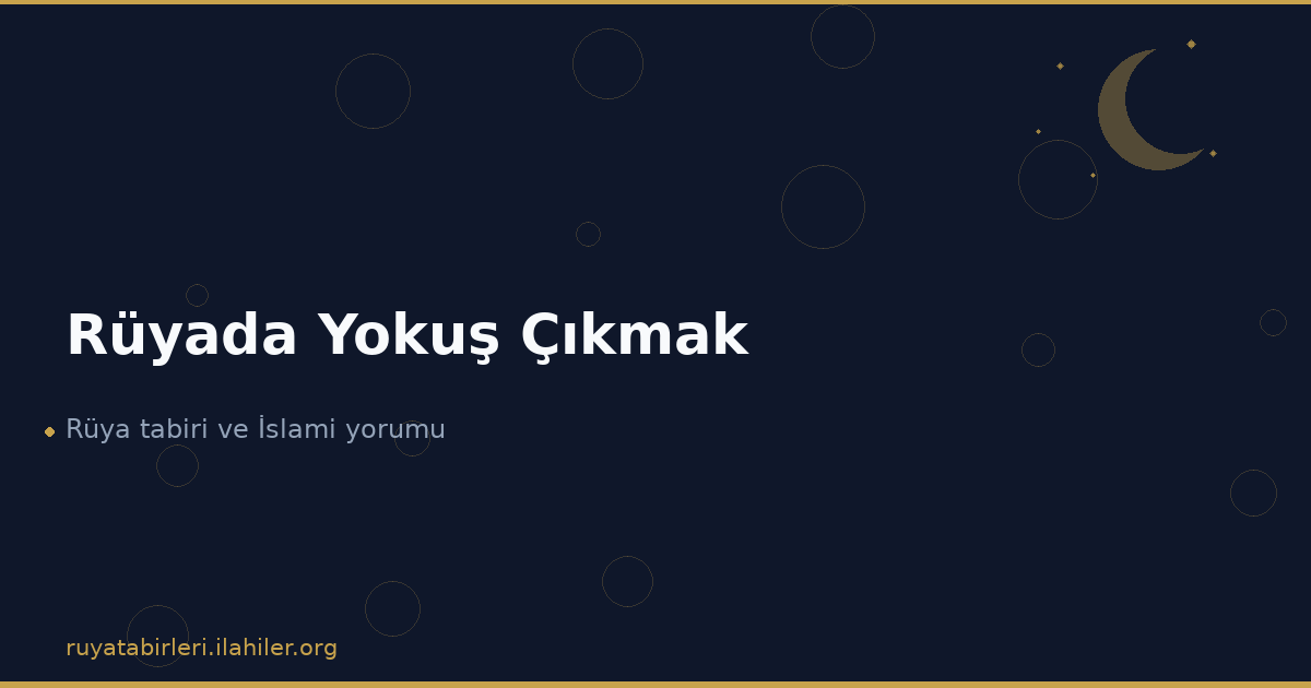 Rüyada Yokuş Çıkmak
