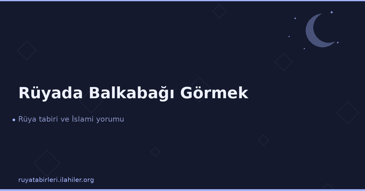 Rüyada Balkabağı Görmek
