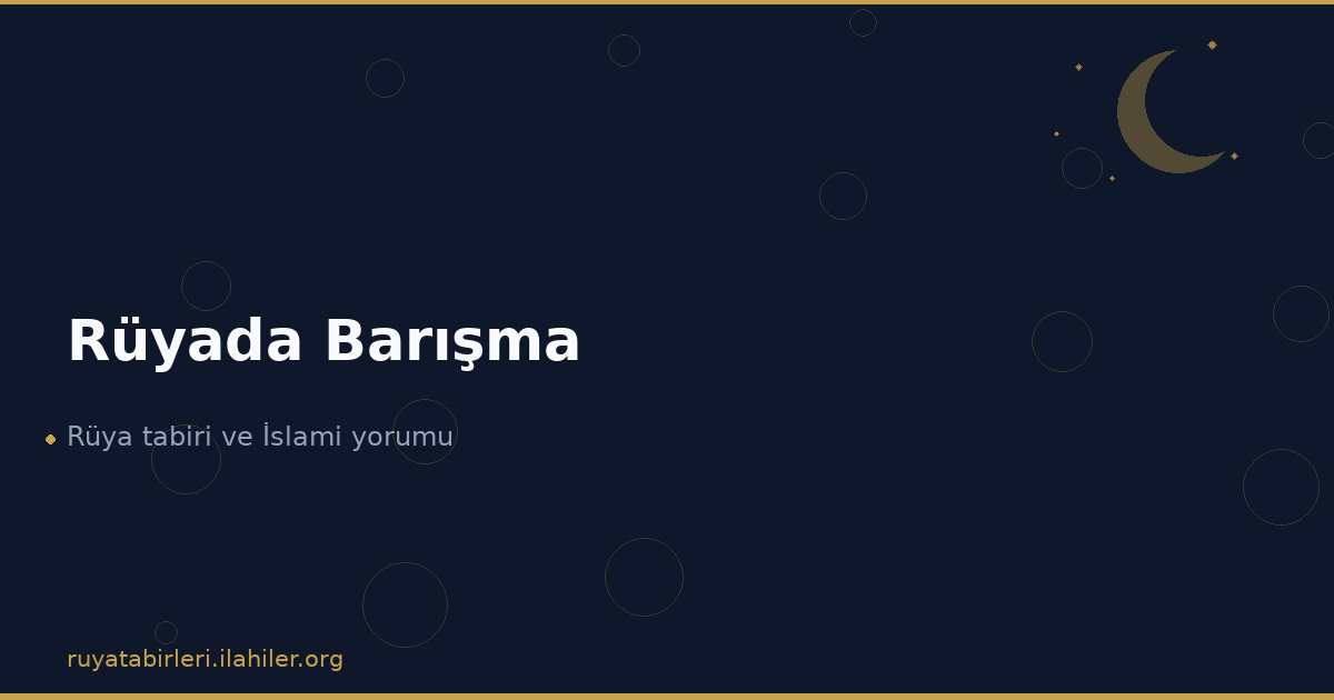 Rüyada Barışma