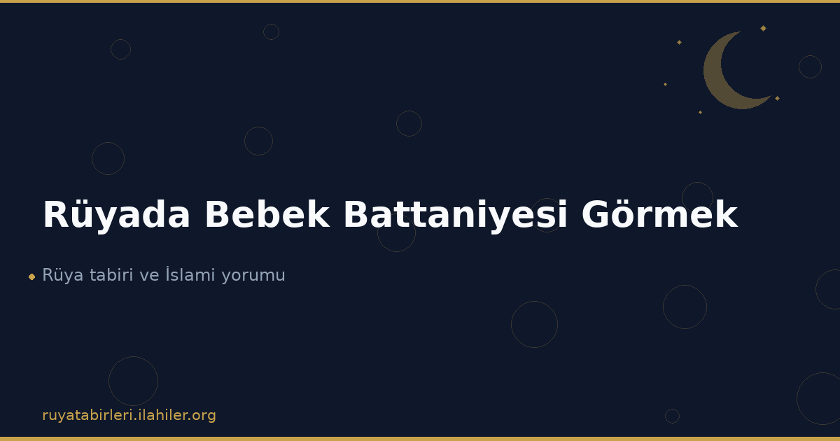 Rüyada Bebek Battaniyesi Görmek