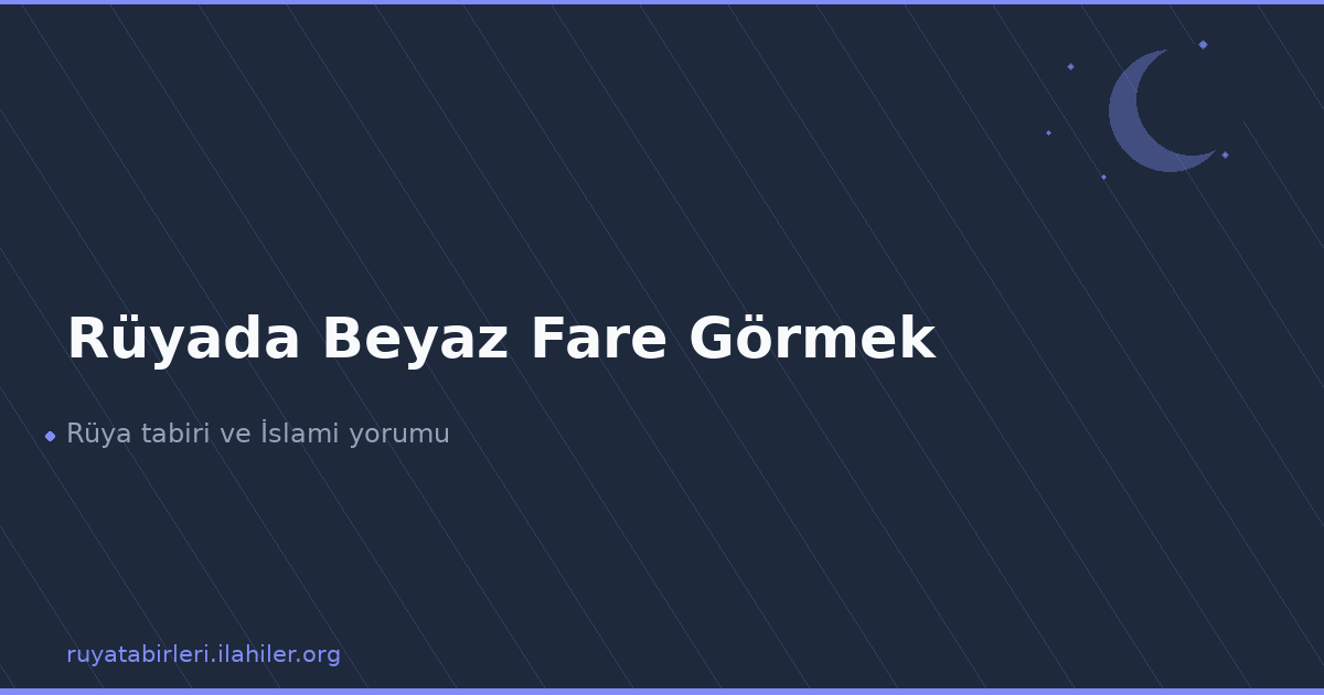 Rüyada Beyaz Fare Görmek