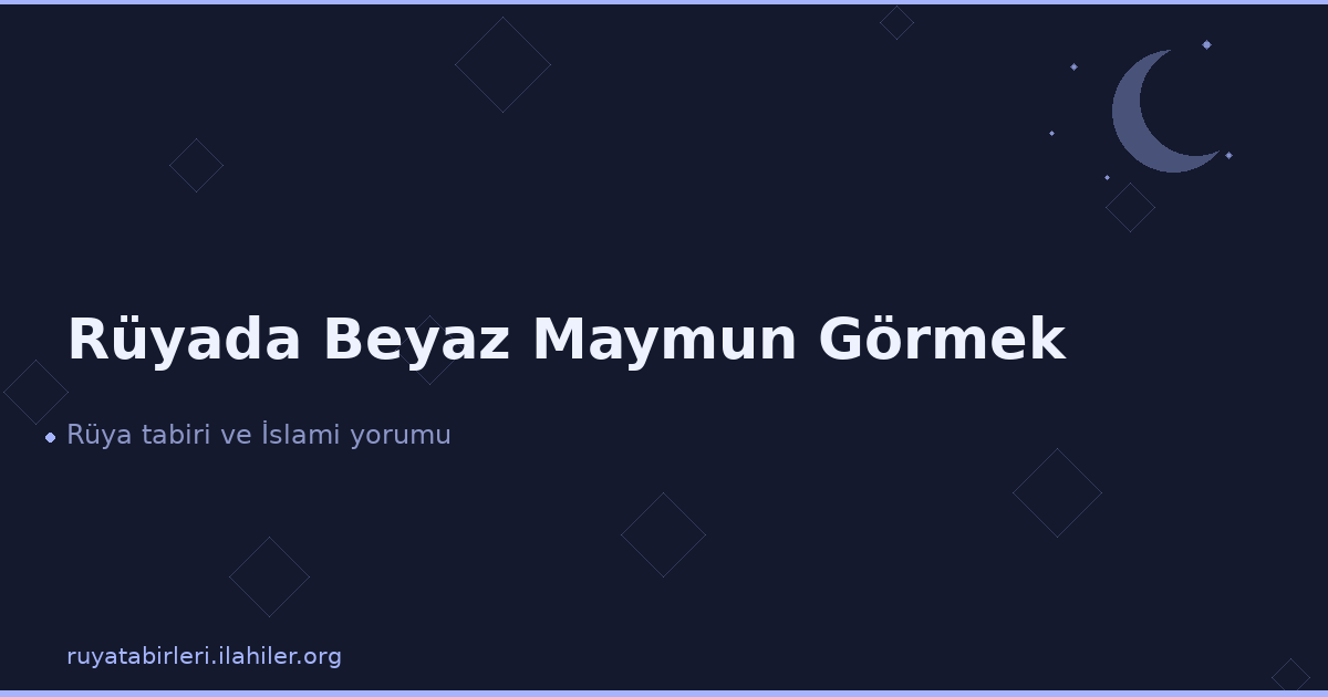 Rüyada Beyaz Maymun Görmek